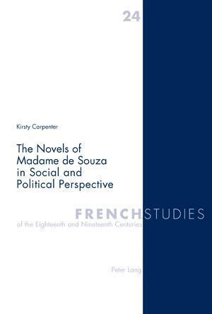 The Novels of Madame de Souza in Social and Political Perspective