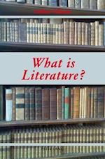 «what Is Literature?»