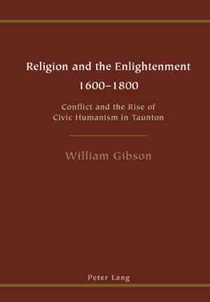 Religion and the Enlightenment - 1600-1800