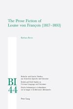 The Prose Fiction of Louise von François (1817-1893)