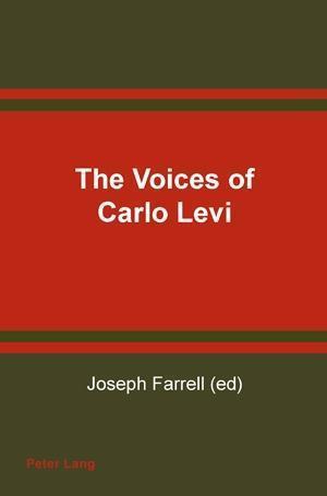 The Voices of Carlo Levi- Le Voci Di Carlo Levi