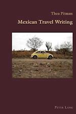Pitman, T: Mexican Travel Writing