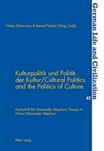 Kulturpolitik und Politik der Kultur- Cultural Politics and the Politics of Culture