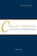 Chaucer's Narrators and the Rhetoric of Self-Representation