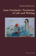 Juan Goytisolo: Territories of Life and Writing