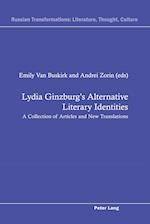 Lydia Ginzburg¿s Alternative Literary Identities
