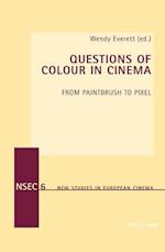 Questions of Colour in Cinema