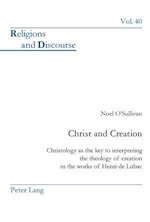O'Sullivan, N: Christ and Creation