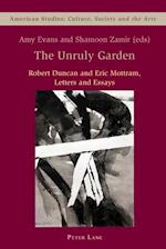 The Unruly Garden