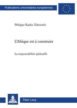 L'Afrique Est À Construire