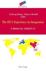 The EU's Experience in Integration