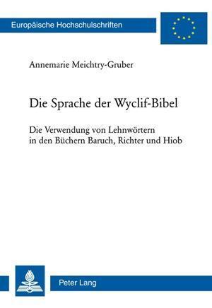 Die Sprache der Wyclif-Bibel