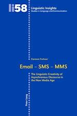 Email - SMS - MMS