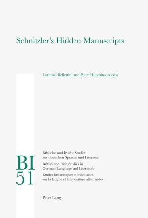 Schnitzler¿s Hidden Manuscripts