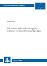 The Internet and Rural Development in China: The Socio-Structural Paradigm