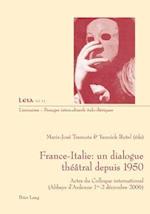 France-Italie: Un Dialogue Theatral Depuis 1950