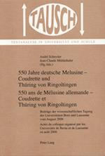 550 Jahre Deutsche Melusine - Coudrette Und Thuering Von Ringoltingen- 550 ANS de Mélusine Allemande - Coudrette Et Thuering Von Ringoltingen