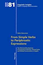 From Simple Verbs to Periphrastic Expressions