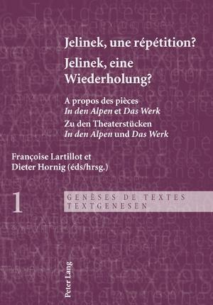 Jelinek, Une Repetition ?- Jelinek, Eine Wiederholung?