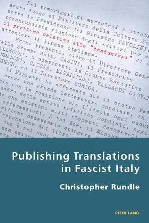 Publishing Translations in Fascist Italy