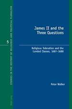 James II and the Three Questions