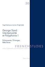 George Sand : Intertextualite et Polyphonie I