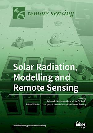 Solar Radiation, Modelling and Remote Sensing