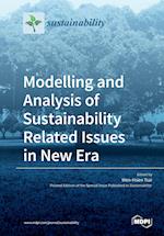 Modelling and Analysis of Sustainability Related Issues in New Era