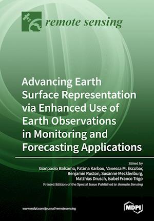 Advancing Earth Surface Representation via Enhanced Use of Earth Observations in Monitoring and Forecasting Applications