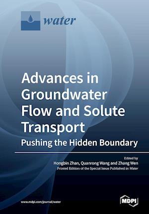 Advances in Groundwater Flow and Solute Transport