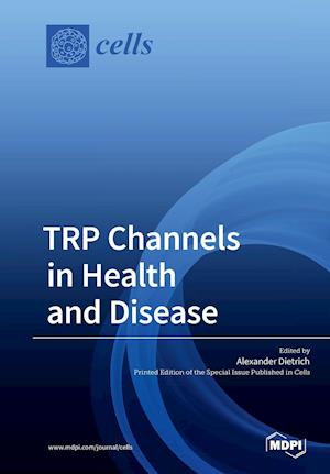 TRP Channels in Health and Disease