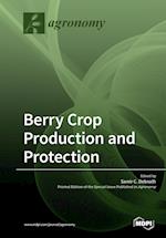 Berry Crop Production and Protection