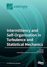 Intermittency and Self-Organisation in Turbulence and Statistical Mechanics