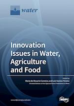 Innovation Issues in Water, Agriculture and Food