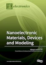 Nanoelectronic Materials, Devices and Modeling