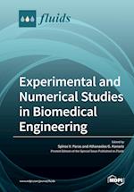 Experimental and Numerical Studies in Biomedical Engineering
