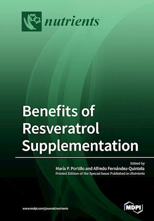 Benefits of Resveratrol Supplementation