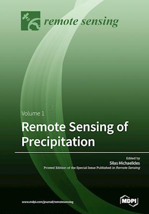 Remote Sensing of Precipitation