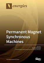 Permanent Magnet Synchronous Machines