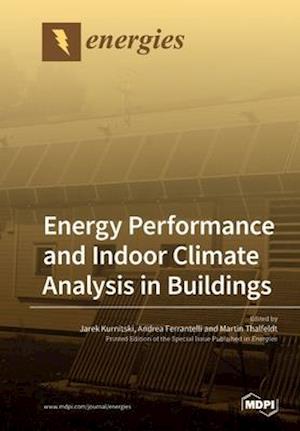 Energy Performance and Indoor Climate Analysis in Buildings