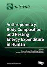 Anthropometry, Body Composition and Resting Energy Expenditure in Human