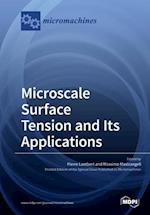 Microscale Surface Tension and Its Applications