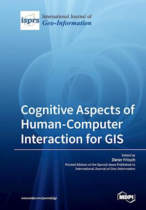 Cognitive Aspects of Human-Computer Interaction for GIS