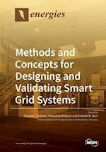 Methods and Concepts for Designing and Validating Smart Grid Systems