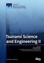 Tsunami Science and Engineering II