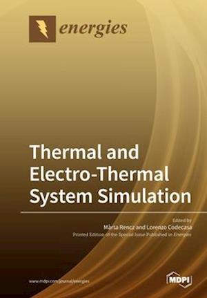 Thermal and Electro-Thermal System Simulation