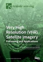 Very High Resolution (VHR) Satellite Imagery