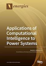 Applications of Computational Intelligence to Power Systems