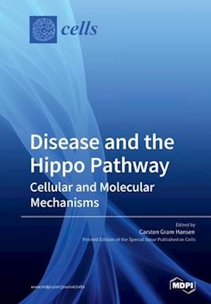 Disease and the Hippo Pathway