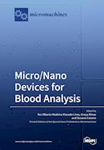 Micro/Nano Devices for Blood Analysis 